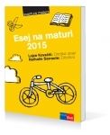 ESEJ NA MATURI 2015