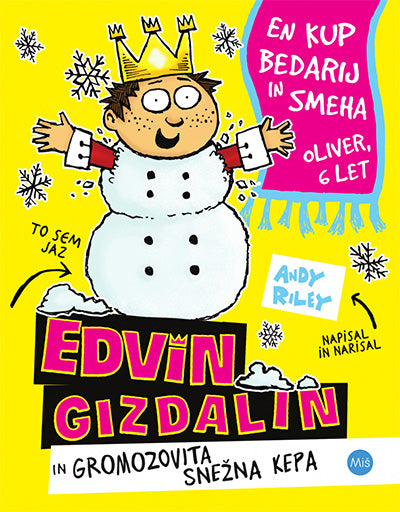 Edvin Gizdalin in gromozovita snežna kepa (5. knjiga)