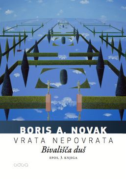 Vrata nepovrata : Bivališča duš (3. knjiga)