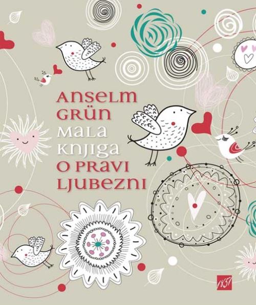 MALA KNJIGA O PRAVI LJUBEZNI