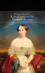 KAKO JE ZARES UMRLA GOSPA BOVARY