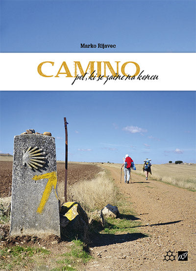 Camino, pot, ki se začne na koncu (2. izdaja)