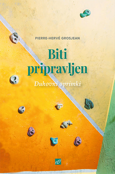 Biti pripravljen: duhovni oprimki