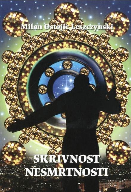 SKRIVNOST NESMRTNOSTI