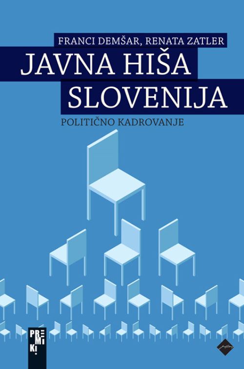Javna hiša Slovenija : politično kadrovanje