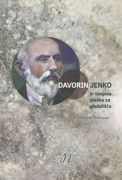 DAVORIN JENKO IN NJEGOVA GLASBA ZA GLEDALIŠČE