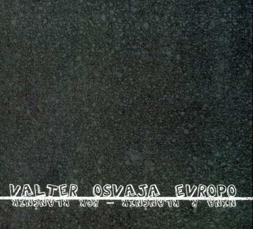 VALTER OSVAJA EVROPO