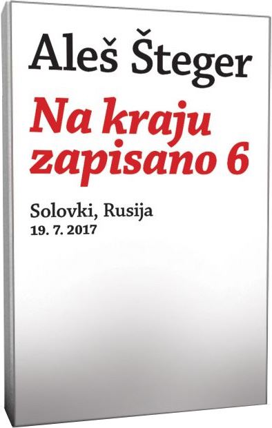 Na kraju zapisano 6 - Solovki, Rusija, 19. 7. 2017