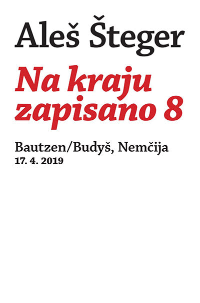 Na kraju zapisano 8: Bautzen/Budyš, Nemčija