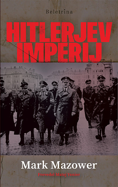 Hitlerjev imperij: nacistična vladavina v okupirani Evropi