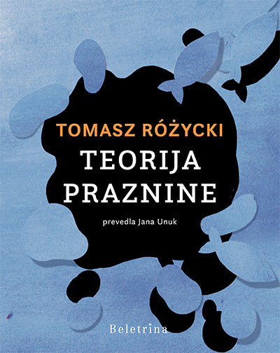 Teorija praznine: izbrane pesmi