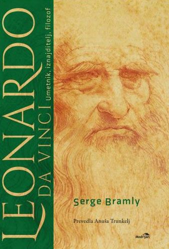 Leonardo da Vinci - Umetnik, iznajditelj, filozof