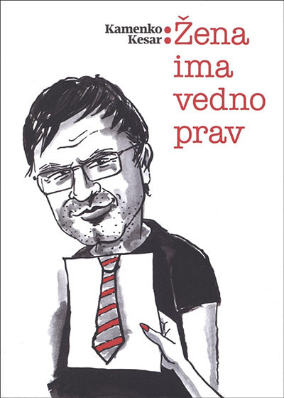 Žena ima vedno prav