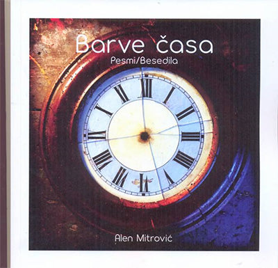 Barve časa: pesmi, besedila