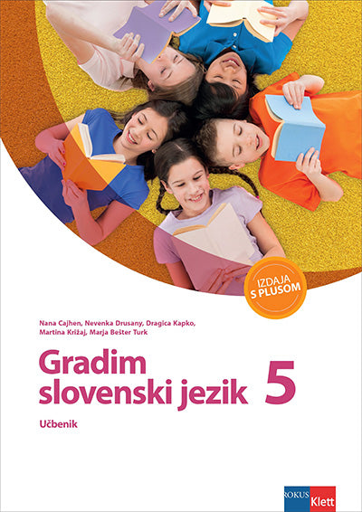 GRADIM SLOVENSKI JEZIK 5/9 - UČBENIK S PLUSOM