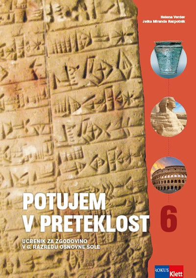 POTUJEM V PRETEKLOST 6 - UČBENIK