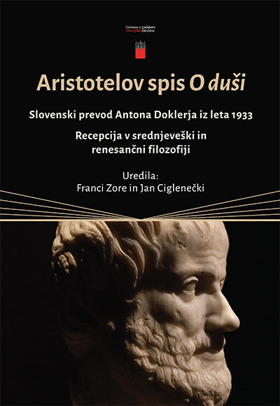 Aristotelov spis O duši: slovenski prevod Antona Doklerja iz leta 1933