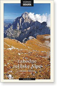 Zahodne Julijske alpe (2. izdaja)