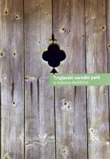 Triglavski narodni park in kulturna dediščina