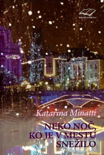 NEKO NOČ, KO JE V MESTU SNEŽILO