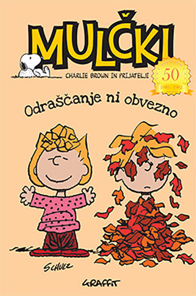 Mulčki. Odraščanje ni obvezno