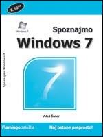 SPOZNAJMO WINDOWS 7
