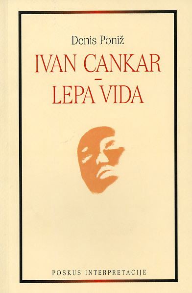 IVAN CANKAR, LEPA VIDA
