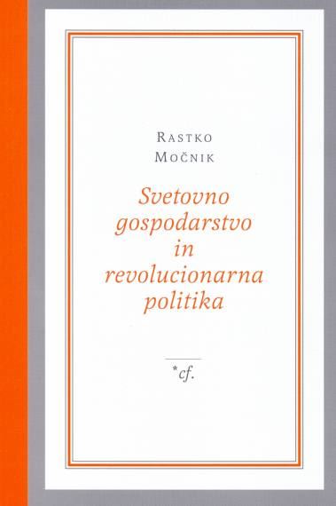 Svetovno gospodarstvo in revolucionarna politika