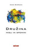 Družina: misli in spomini: iz spisov pisem in govorov
