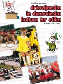 DRŽAVLJANSKA IN DOM. KULTURA TER ETIKA 7/9 UČBENIK