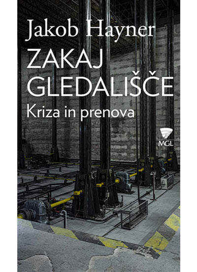 Zakaj gledališče: kriza in prenova