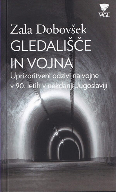Gledališče in vojna: uprizoritveni odzivi na vojne v 90. letih v nekdanji Jugoslaviji