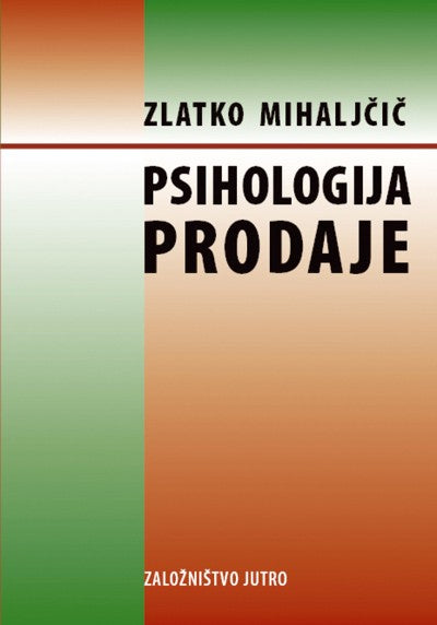 PSIHOLOGIJA PRODAJE - UČBENIK