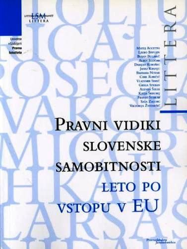 Pravni vidiki slovenske samobitnosti leto po vstopu v EU