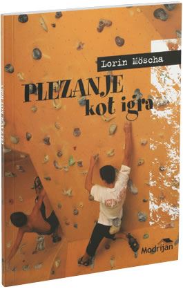 Plezanje kot igra  + DVD