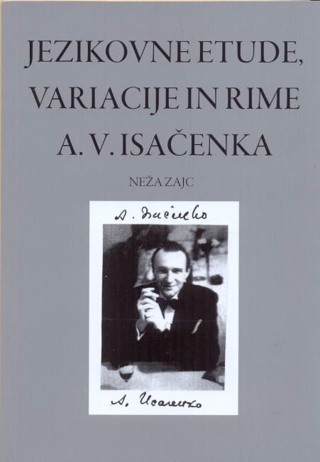 Jezikovne etude, variacije in rime A. V. Isačenka