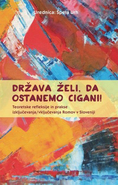 Država želi, da ostanemo cigani!