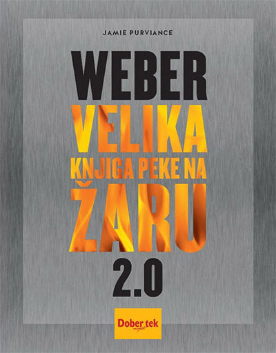 Weber: Velika knjiga peke na žaru 2.0