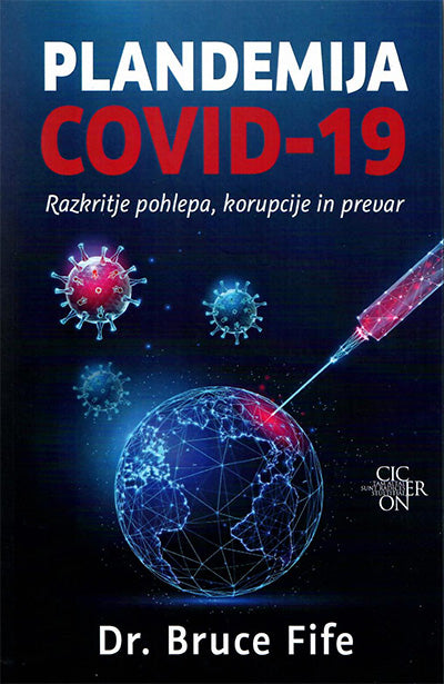 Plandemija Covid-19: razkritje pohlepa, korupcije in prevar