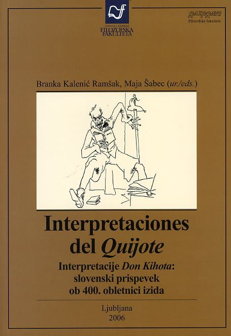 Interpretaciones Del Quijote = Interpretacije Don Kihota