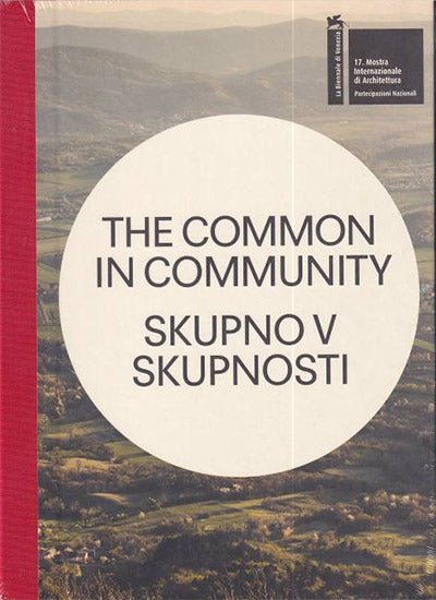 The common in community = Skupno v skupnosti