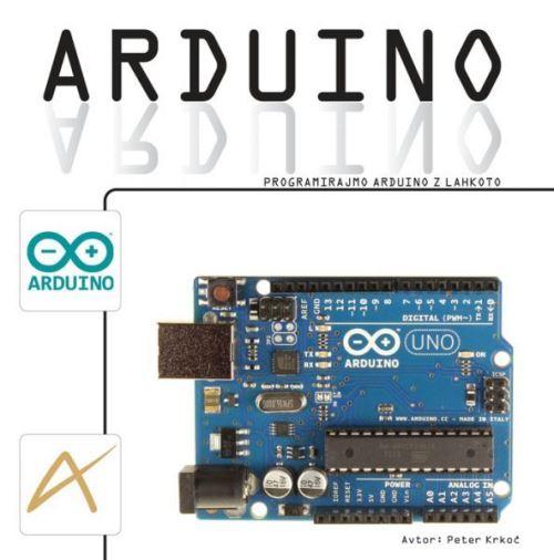 Arduino: programirajmo Arduino z lahkoto