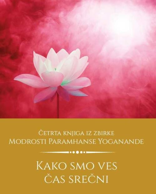 KAKO SMO VES ČAS SREČNI