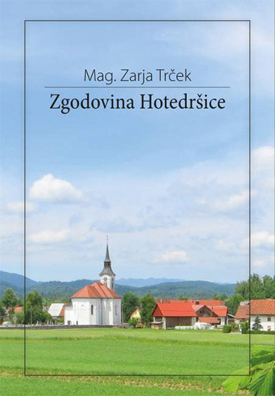 Zgodovina Hotedršice