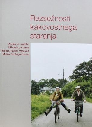 RAZSEŽNOSTI KAKOVOSTNEGA STARANJA