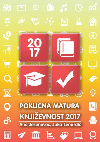 POKLICNA MATURA - KNJIŽEVNOST 2017