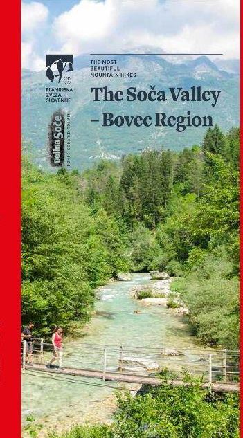 The Soča Valley – Bovec Region: The most beautiful mountain hikes