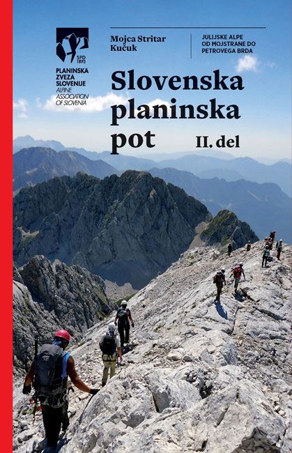 Slovenska planinska pot, 2. del: od Mojstrane do Petrovega Brda