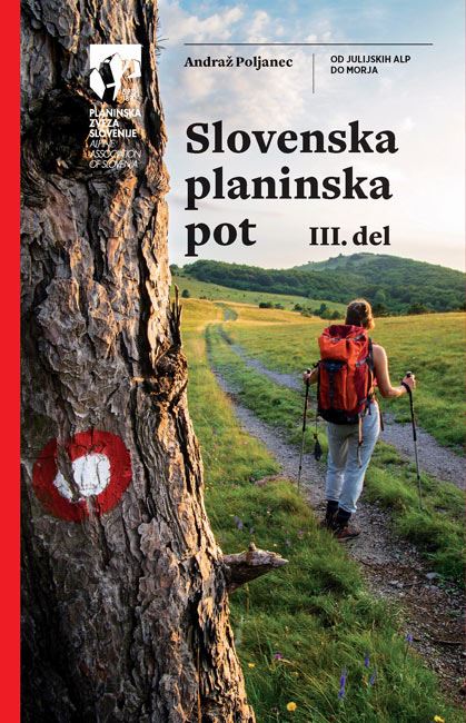 Slovenska planinska pot, 3. del: od Petrovega Brda do morja