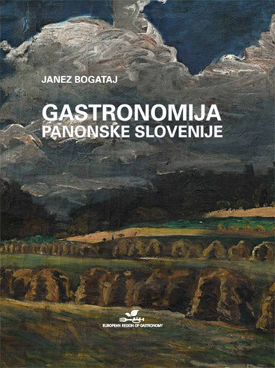 Gastronomija Panonske Slovenije: pogače, slatine in vinske gorice